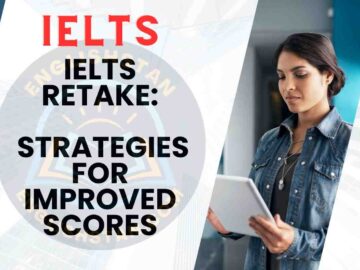 IELTS Retake: Strategies for Improved Scores