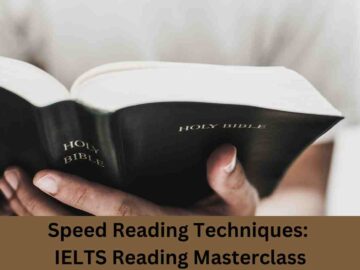 Speed Reading Techniques: IELTS Reading Masterclass