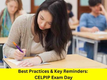 Best Practices & Key Reminders: CELPIP Exam Day