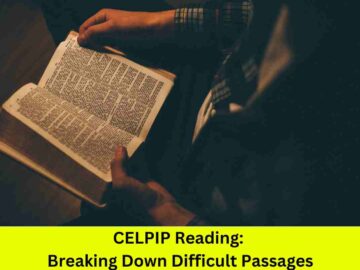 CELPIP Reading: Breaking Down Difficult Passages
