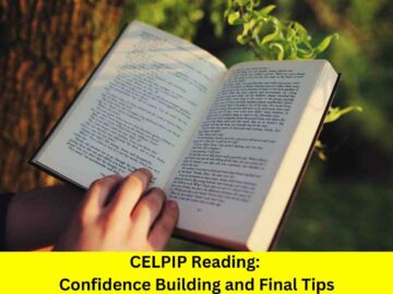 CELPIP Reading: Confidence Building and Final Tips