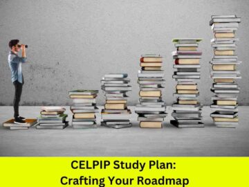 CELPIP Study Plan: Crafting Your Roadmap