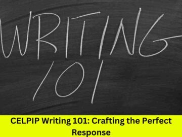 CELPIP Writing 101: Crafting the Perfect Response