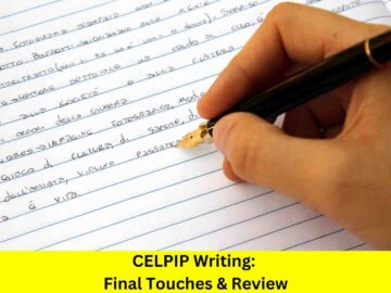 CELPIP Writing: Final Touches & Review
